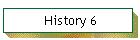 History 6
