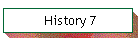 History 7