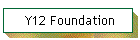 Y12 Foundation